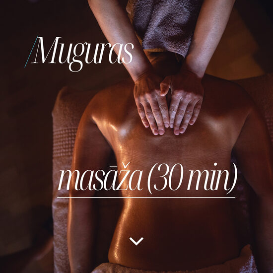 Muguras masāža 30 min 